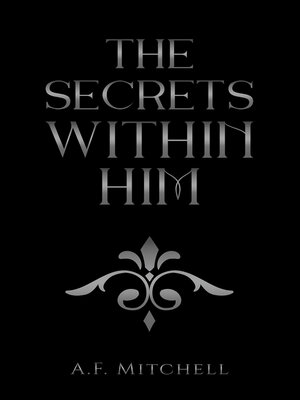 cover image of The Secrets Within Him